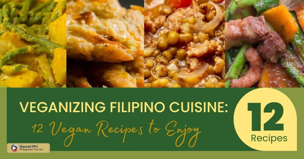 Veganizing Filipino Cuisine_ 12 Vegan Recipes to Enjoy
