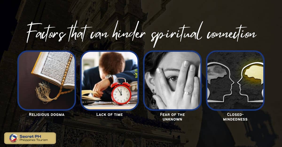 Factors that can hinder spiritual connection