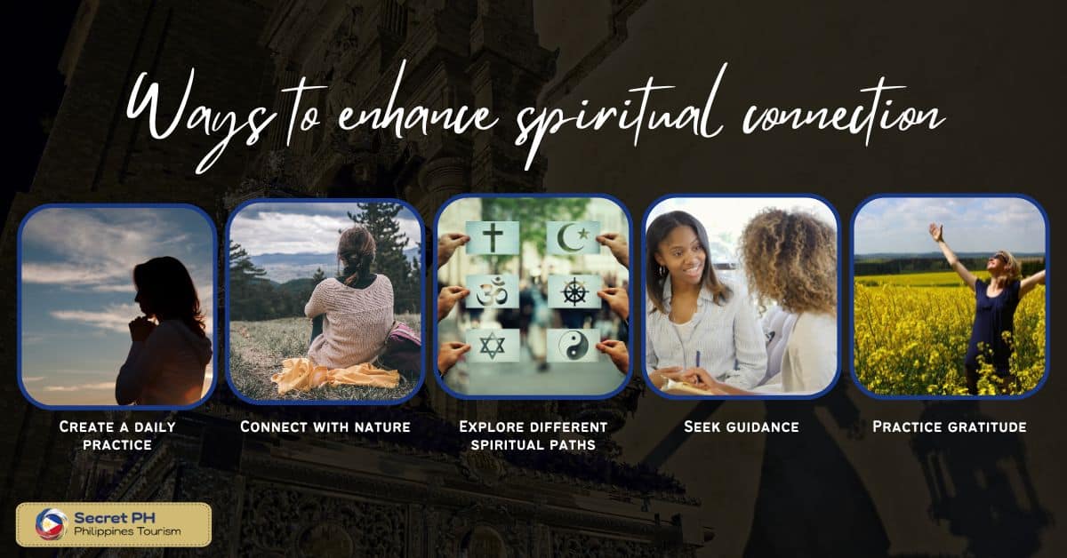 Ways to enhance spiritual connection