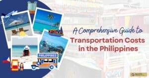 A Comprehensive Guide to Transportation Costs in the Philippines