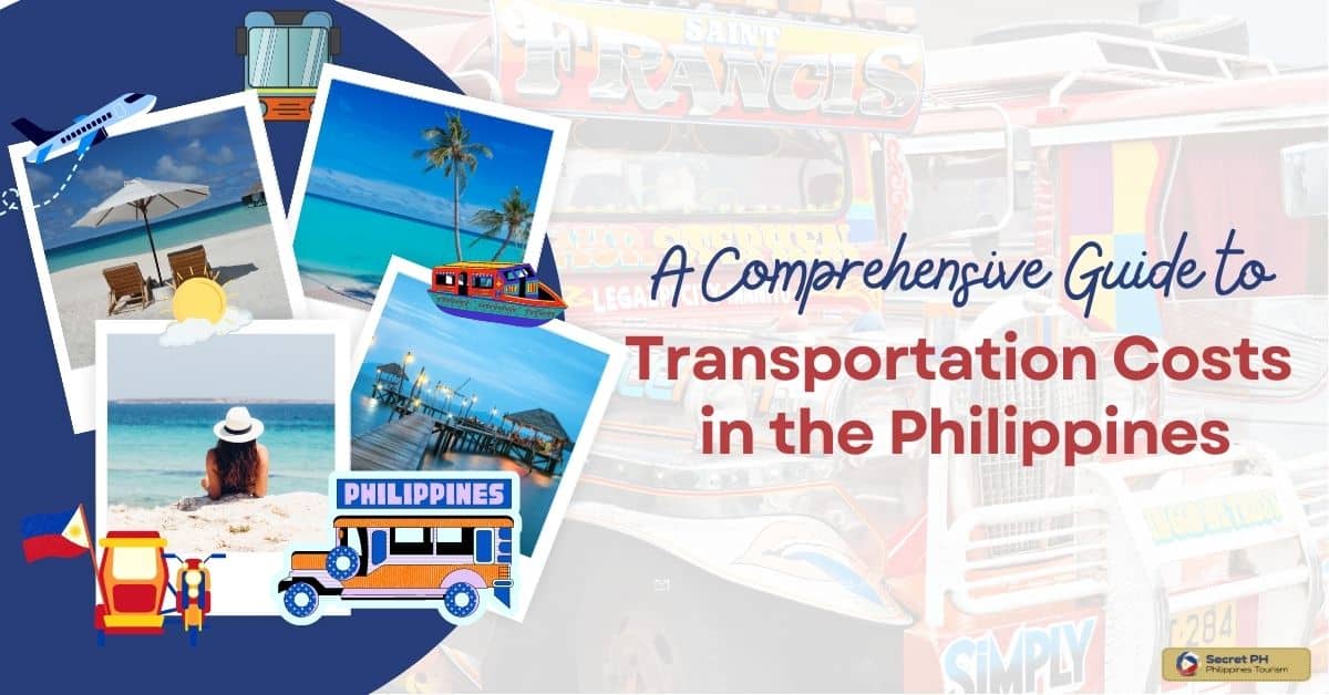 A Comprehensive Guide to Transportation Costs in the Philippines