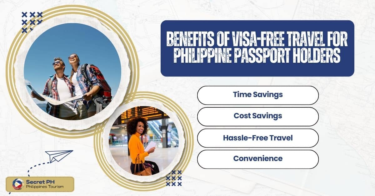 Benefits of Visa-Free Travel for Philippine Passport Holders (2)