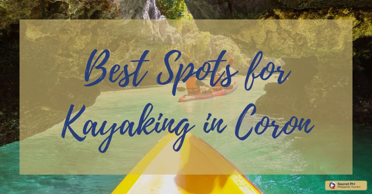 Best Spots for Kayaking in Coron