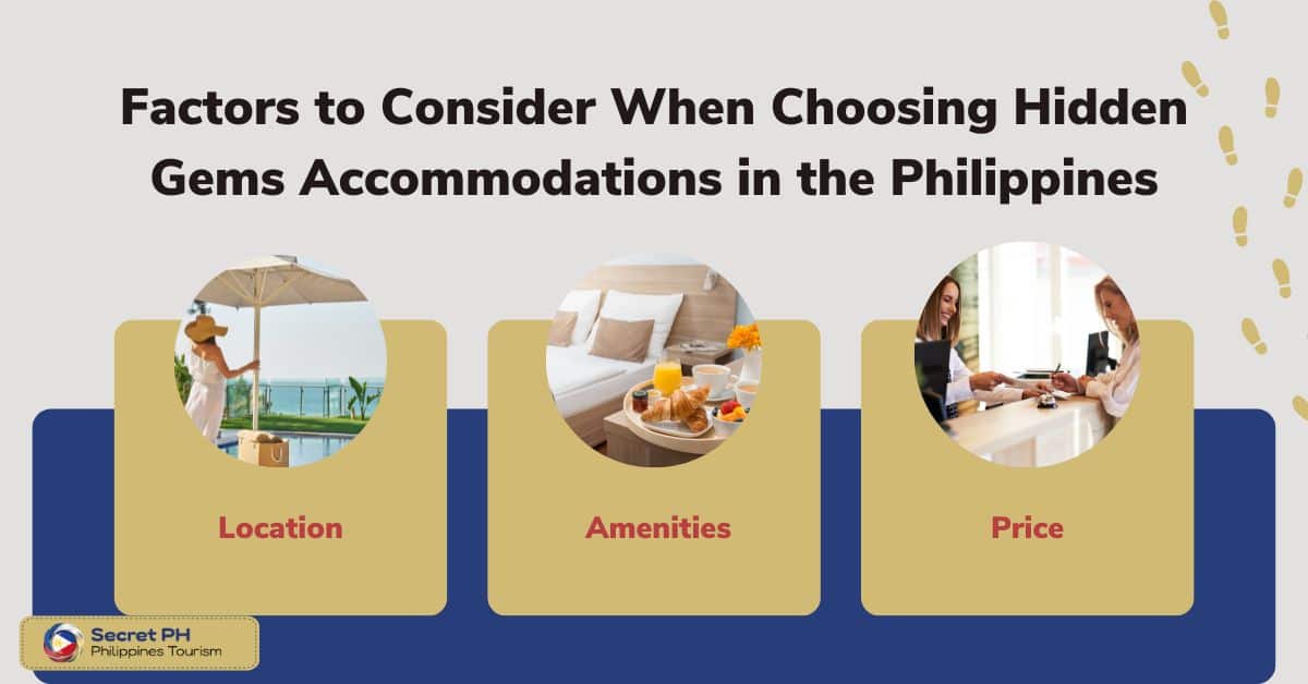 Factors to Consider When Choosing Hidden Gems Accommodations in the Philippines