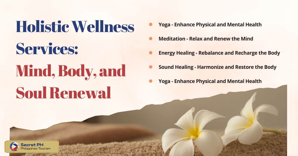 Holistic Wellness Services: Mind, Body, and Soul Renewal