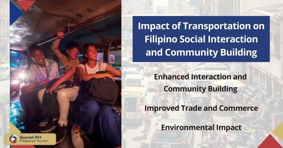 Impact of Transportation on Filipino Social Interaction and Community Building