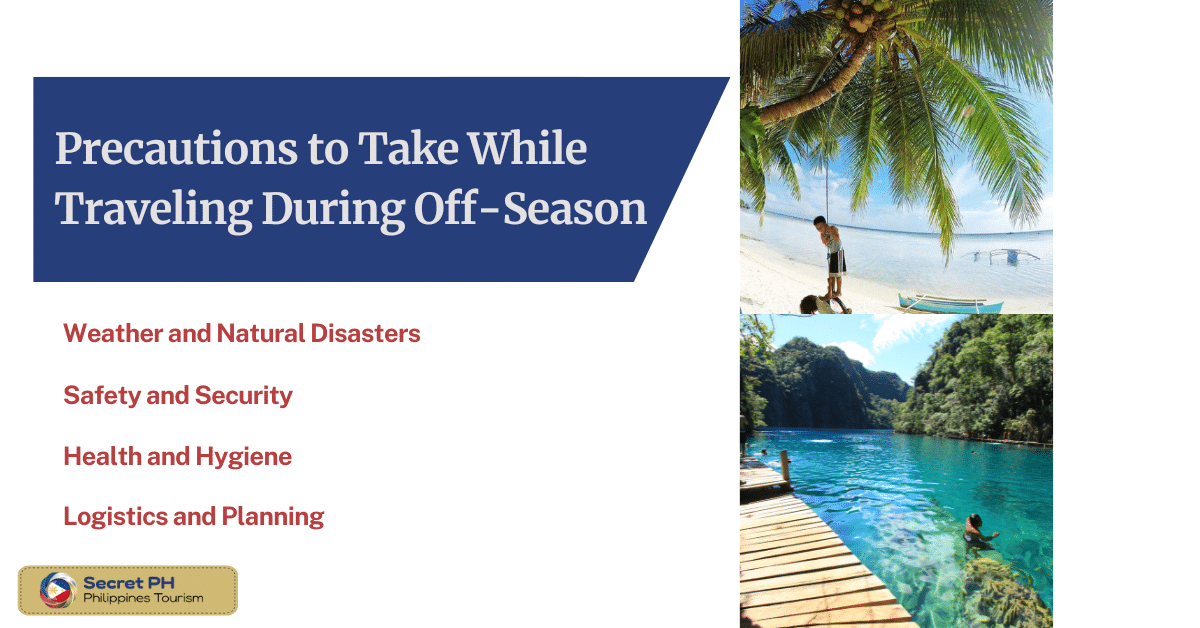 Precautions to Take While Traveling During Off-Season