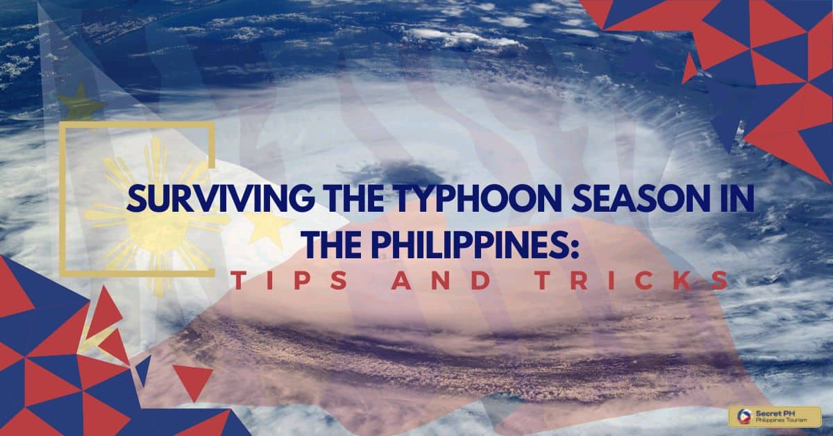 Surviving the Typhoon Season in the Philippines Tips and Tricks
