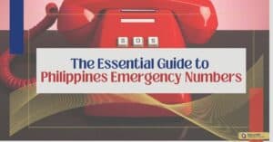 The Essential Guide to Philippines Emergency Numbers