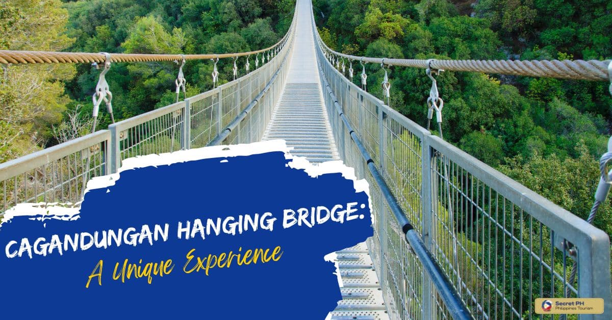 Cagandungan Hanging Bridge: A Unique Experience
