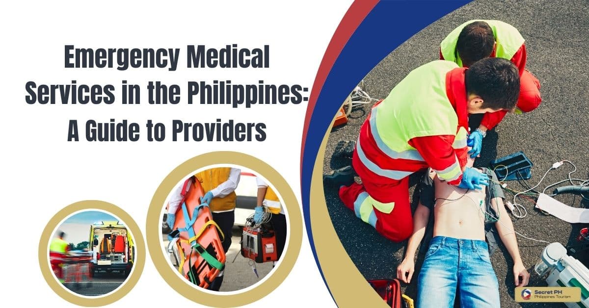 Emergency Medical Services in the Philippines: A Guide to Providers