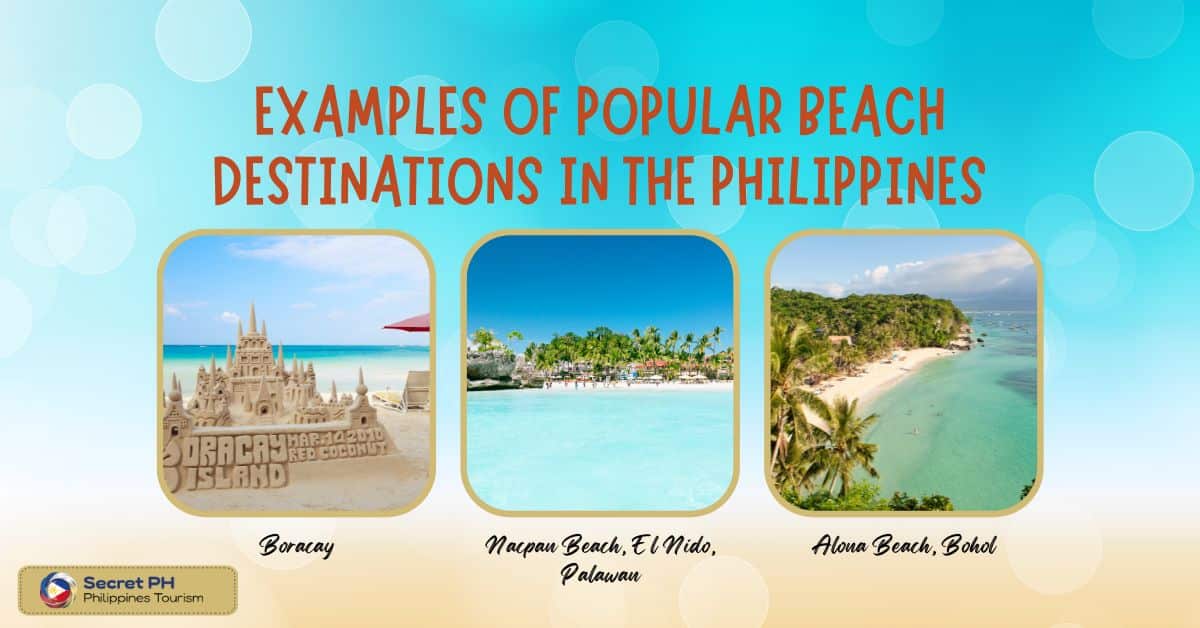 Examples of popular beach destinations in the Philippines