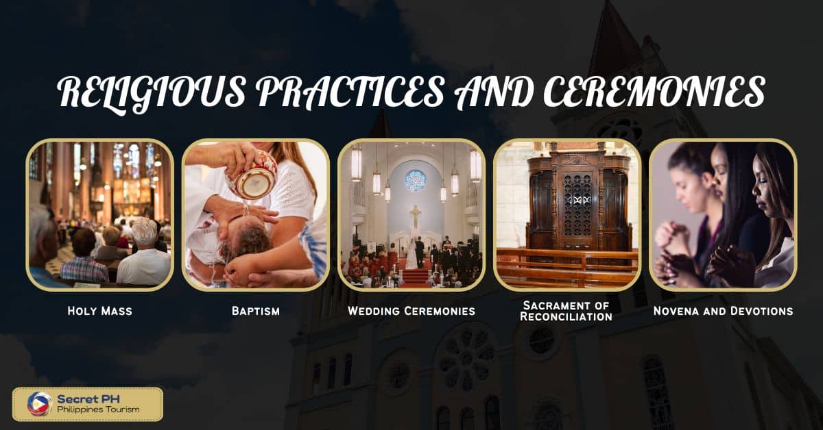 Religious practices and ceremonies