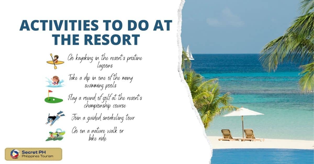Activities to do at the resort
