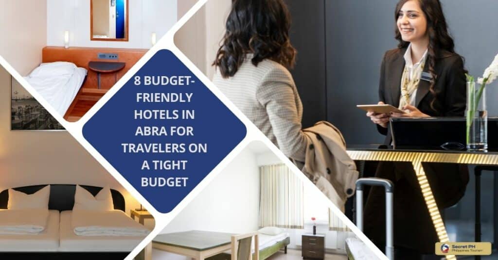 8 Budget-Friendly Hotels in Abra for Travelers on a Tight Budget