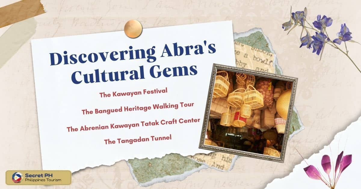 Discovering Abra's Cultural Gems