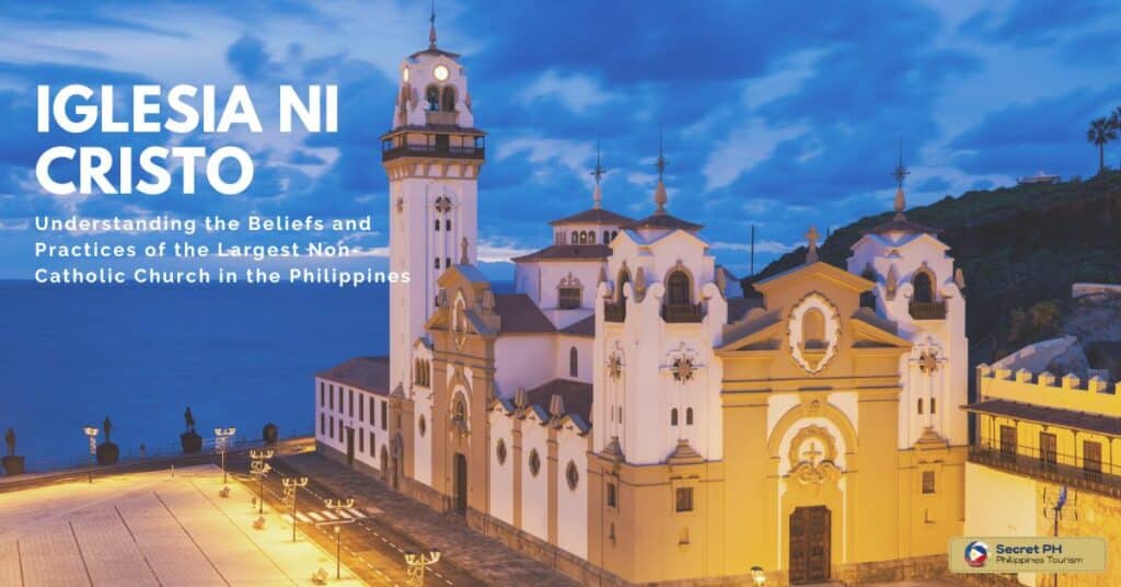 Iglesia Ni Cristo_ Understanding the Beliefs and Practices of the Largest Non-Catholic Church in the Philippines