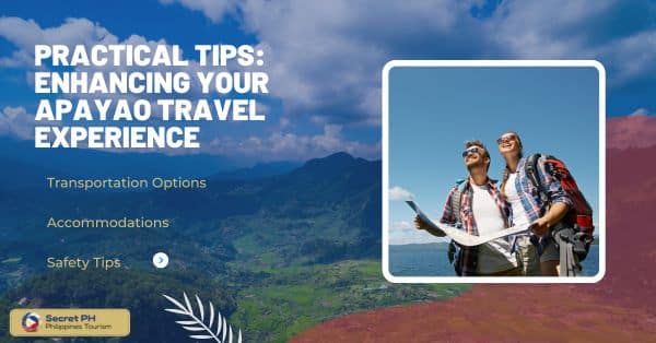 Practical Tips_ Enhancing Your Apayao Travel Experience
