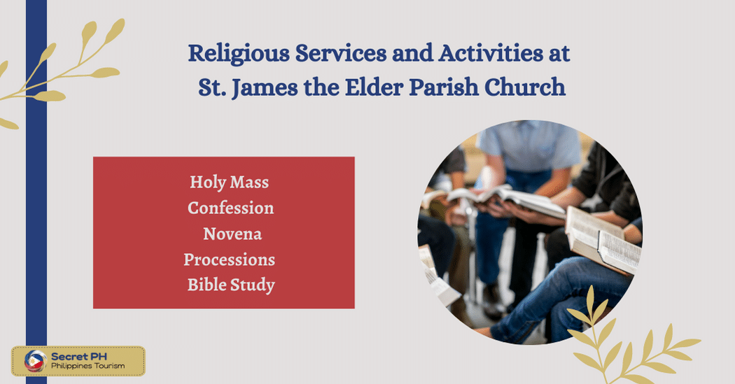 Religious Services and Activities at St. James the Elder Parish Church