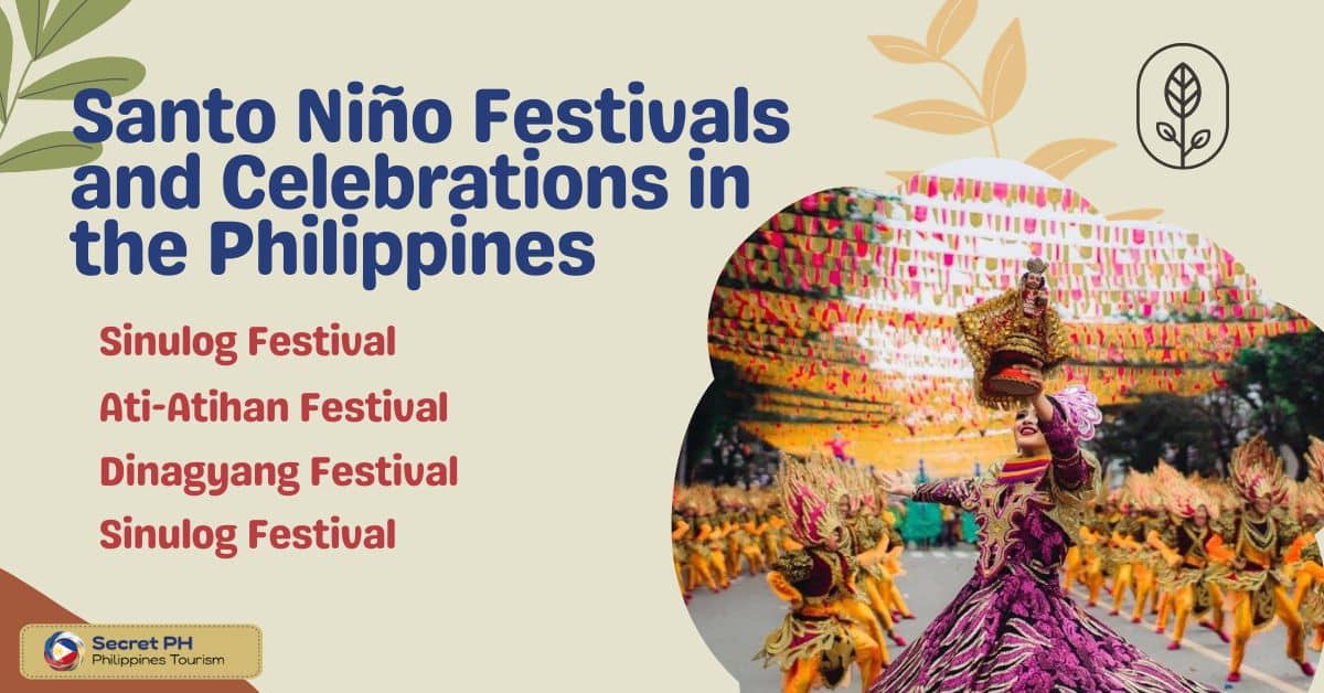 Santo Niño Festivals and Celebrations in the Philippines