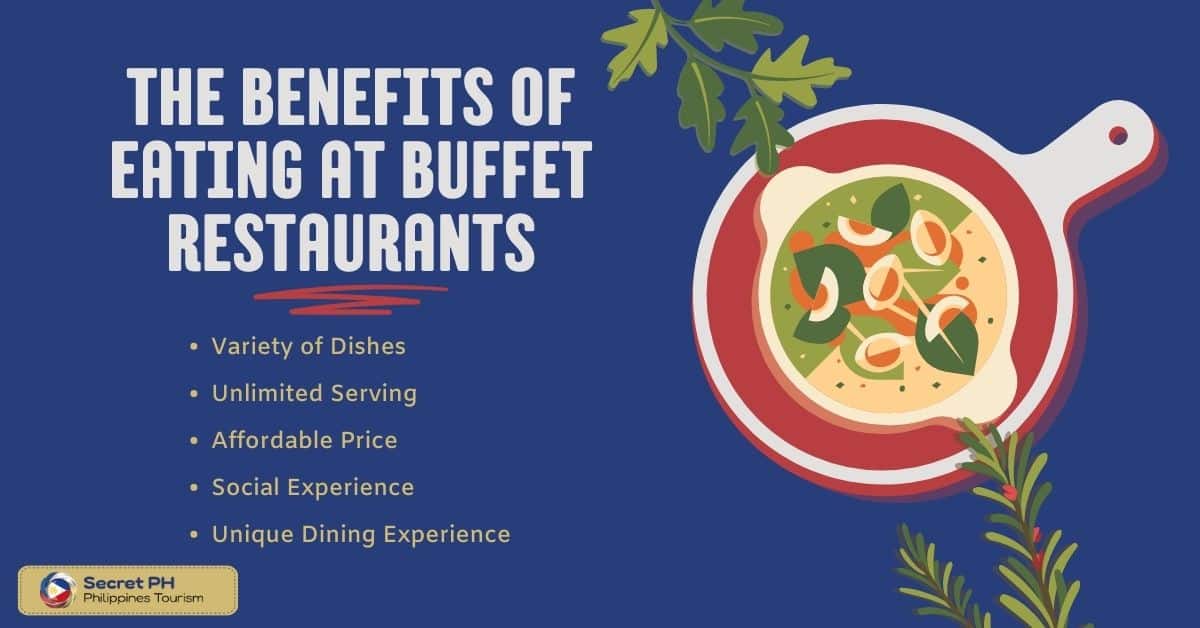 The Benefits of Eating at Buffet Restaurants