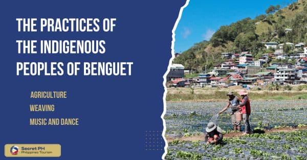 The Practices of the Indigenous Peoples of Benguet