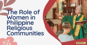 The Role of Women in Philippine Religious Communities