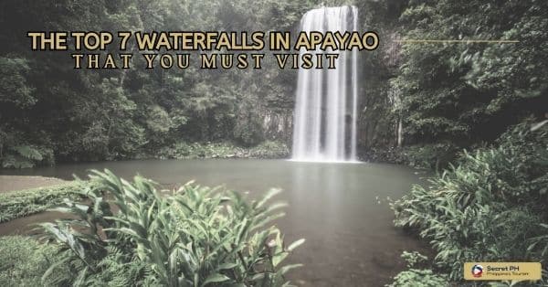 The Top 7 Waterfalls in Apayao That You Must Visit
