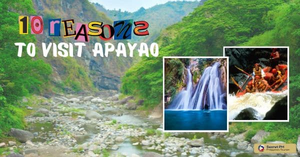 10 Reasons to Visit Apayao