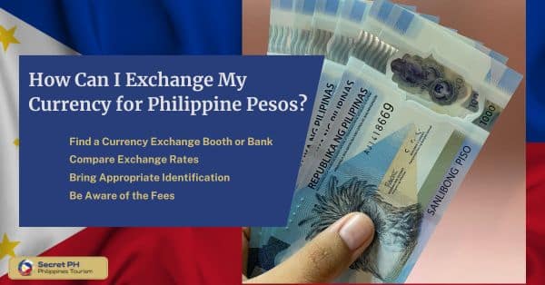 How Can I Exchange My Currency for Philippine Pesos?