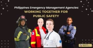 Philippines Emergency Management Agencies Working Together for Public Safety