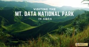 Visiting the MT. Data National Park in Abra