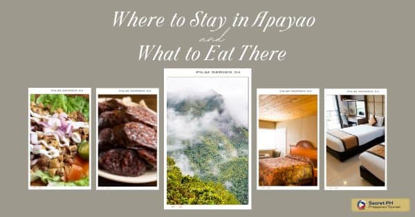 Where to Stay in Apayao and What to Eat There