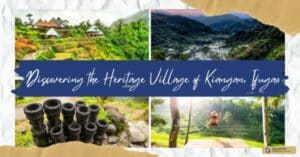 Discovering the Heritage Village of Kiangan, Ifugao