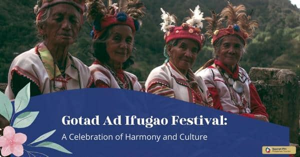 Gotad Ad Ifugao Festival: A Celebration of Harmony and Culture