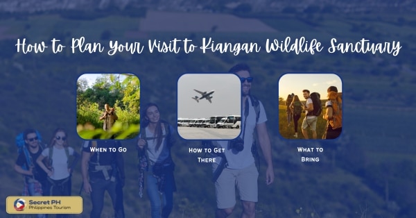 How to Plan Your Visit to Kiangan Wildlife Sanctuary