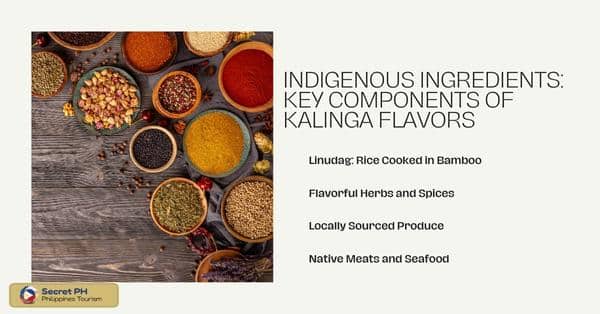 Indigenous Ingredients_ Key Components of Kalinga Flavors
