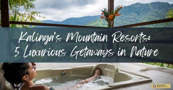 Kalinga's Mountain Resorts 5 Luxurious Getaways in Nature