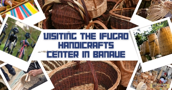 Visiting the Ifugao Handicrafts Center in Banaue
