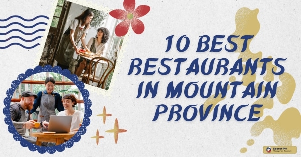 10 Best Restaurants in Mountain Province