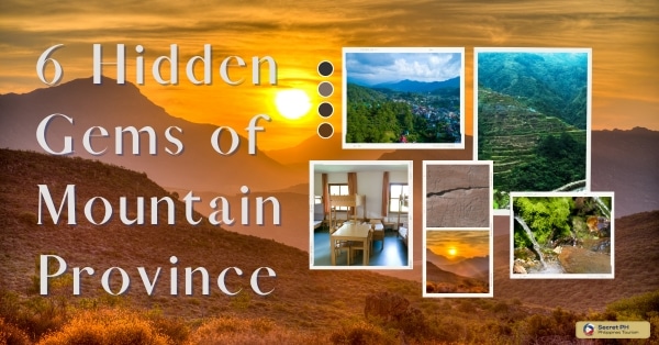 6 Hidden Gems of Mountain Province