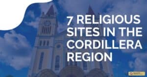 7 Religious Sites in the Cordillera Region