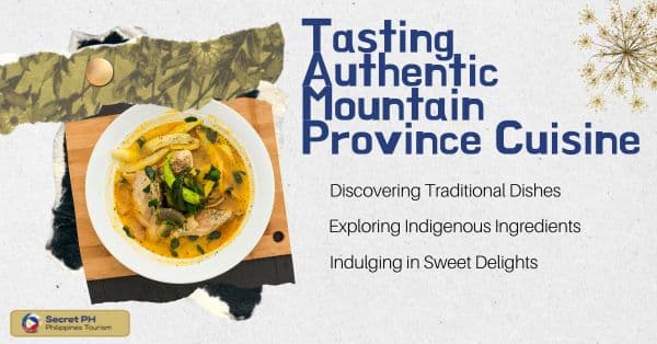 Tasting Authentic Mountain Province Cuisine