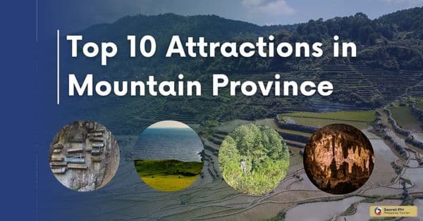 Top 10 Attractions in Mountain Province