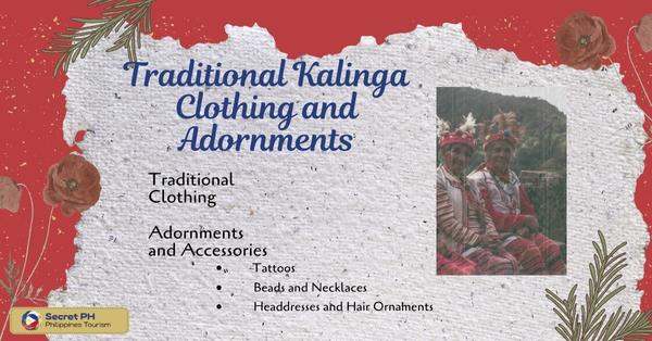 Traditional Kalinga Clothing and Adornments