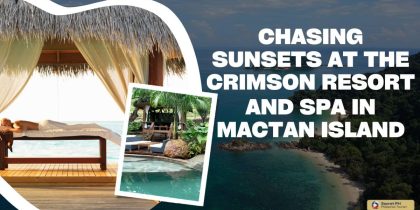 Chasing Sunsets at the Crimson Resort and Spa in Mactan Island
