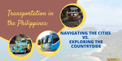 Transportation in the Philippines: Navigating the Cities vs. Exploring the Countryside