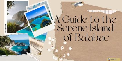 A Guide to the Serene Island of Balabac