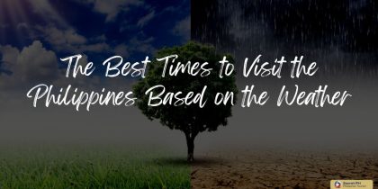 The Best Times to Visit the Philippines Based on the Weather