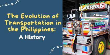 The Evolution of Transportation in the Philippines A History